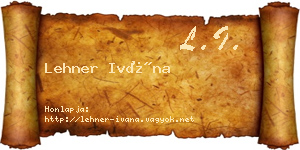 Lehner Ivána névjegykártya
